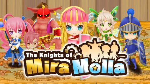 game pic for The knights of Mira Molla